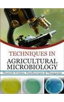 Techniques In Agricultural Microbiology