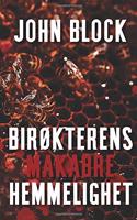 Birøkterens makabre hemmelighet