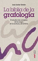 La Biblia de La Grafologia