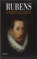 Rubens: The Portrait of Archduke Alberto VII
