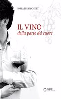 Il vino dalla parte del cuore