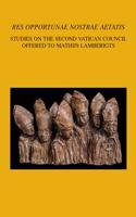 'Res Opportunae Nostrae Aetatis': Studies on the Second Vatican Council Offered to Mathijs Lamberigts