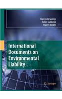 International Documents on Environmental Liability