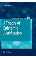 Theory of Epistemic Justification