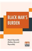Black Man's Burden