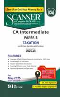 Taxation (Paper 3 | CA Intermediate | Gr. I | Assessment Year 2025-26) Scanner - Including questions and solutions | Applicable for May 2025 Exam Onwards | Green Edition