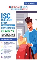 Oswaal ISC Question Bank Class 12 Economics Book (For 2024 Board Exams)