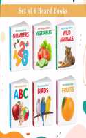 My First Cute Board Book All In One Learning Book For Children : ABC, Numbers, Fruits, Vegetables, Wild Animals, Birds - Picture books for toddlers, Baby board books | Pack of 6 books