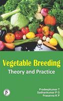 Vegetable Breeding: Theory and Practice