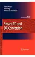 Smart AD and DA Conversion