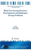 Black Sea Energy Resource Development and Hydrogen Energy Problems