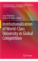 Institutionalization of World-Class University in Global Competition