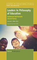 Leaders in Philosophy of Education: Intellectual Self-Portraits (Second Series): Intellectual Self-Portraits (Second Series)