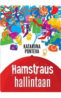 Hamstraus hallintaan