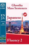 Japanese Fluency 2: Glossika Mass Sentences