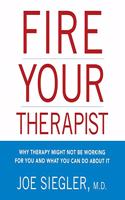 Fire Your Therapist