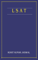 The Ultimate LSAT Prep Book: From Basics to Brilliance: Everything You Need to Crack the LSAT and Secure Your Future