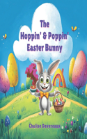 The Hoppin' & Poppin' Easter Bunny