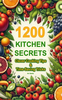 1200 Kitchen Secrets