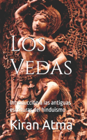 Vedas: Introducción a las antiguas escrituras del hinduismo