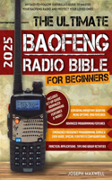 Ultimate Baofeng Radio Bible for Beginners