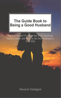 Guide Book to Being a Good Husband