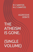 Atheism Is Gone.