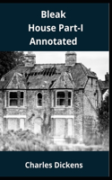 Bleak House Part-I Annotated