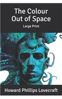 The Colour Out of Space