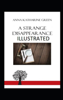 A Strange Disappearance Illustrated