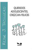 Queridos Adolescentes