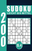 Sudoku Erwachsene Leicht Bis Mittel Band 4: Großdruck im DIN A4-Format, 200 Rätsel 9x9 Sudokus für Erwachsene Von Leicht Bis Mittel mit Lösungen Ein tolles Geschenk für Erwachsene und Senioren