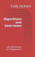 Algorithms and Interviews: Job Interviewing for Programmers