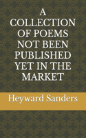 Collection of Poems Not Been Published Yet in the Market