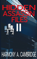 Hidden Assassin Files 2