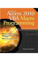 Microsoft Access 2010 VBA Macro Programming