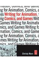 Writing for Animation, Comics, and Games