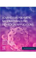 Advances in Polymeric Nanomaterials for Biomedical Applications