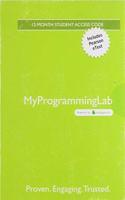 Mylab Programming with Pearson Etext -- Access Card -- For Starting Out with C++