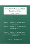 Basic Technical Mathematics/Basic Technical Mathematics with Calculus/Basic Technical Mathematics with Calculus, Metric Version: Graphing Calculator Lab Manual