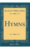 Hymns (Classic Reprint)