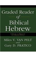 Graded Reader of Biblical Hebrew: A Guide to Reading the Hebrew Bible