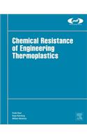 Chemical Resistance of Engineering Thermoplastics