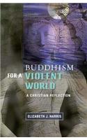 Buddhism for a Violent World