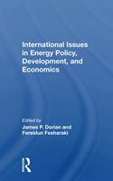 International Issues In Energy Policy, Development, And Economics