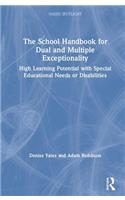 The School Handbook for Dual and Multiple Exceptionality