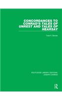 Concordances to Conrad's Tales of Unrest and Tales of Hearsay