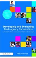 Developing and Evaluating Multi-Agency Partnerships