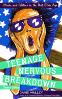 Teenage Nervous Breakdown