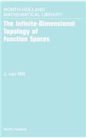 Infinite-Dimensional Topology of Function Spaces: Volume 64